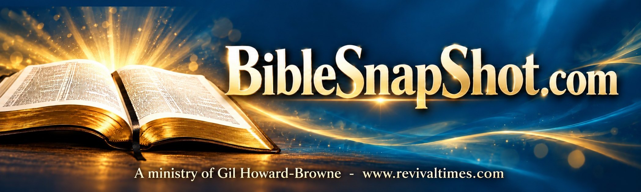 BibleSnapShot.com, a ministry of Gil Howard-Browne